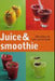 Juice og smoothie