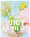 Juicy familie!