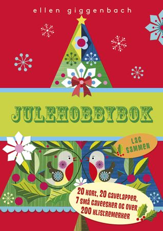Julehobbybok. 20 kort, 20 gavelapper, 7 små gaveesker og 200 klistremerker