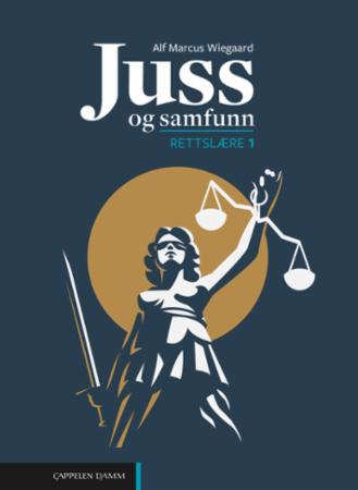 Juss og samfunn 1 (2021): Lærebok rettslære 1 programfag