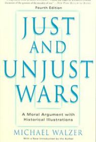 Just And Unjust Wars: A Moral Argument With Historical Illustrations