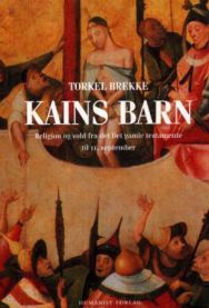 Kains barn: religion og vold fra Det gamle testamentet til 11. september