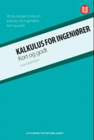 Kalkulus for ingeniører: kort og godt