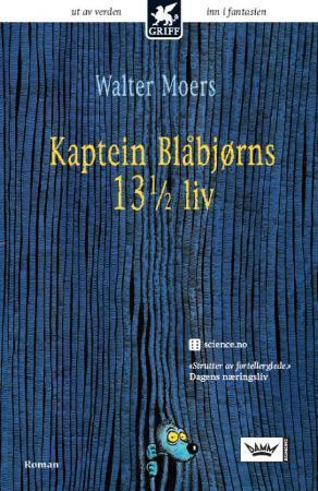 Kaptein Blåbjørns 13 1/2 liv