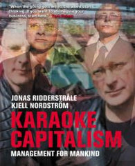 Karaoke Capitalism: Management For Mankind