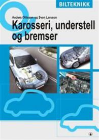 VGS karosseri, understell og bremser for bil, vist i bildet med deler og komponenter. Gyldendal bilteknikk.