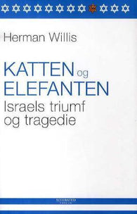 Katten og elefanten: Israels triumf og tragedie