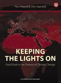 Keeping the Lights on: Fossil Fuels in the Century of Climate Change