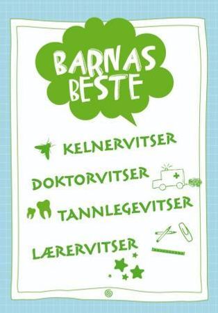 Kelnervitser, doktorvitser, tannlegevitser, lærervitser