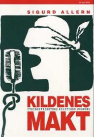 Kildenes makt: ytringsfrihetens politiske økonomi