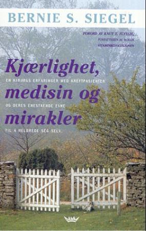 Kjærlighet, medisin og mirakler