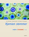 Kjemien stemmer: kjemi 1 studiebok