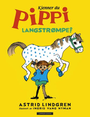Kjenner du Pippi Langstrømpe?: billedbok