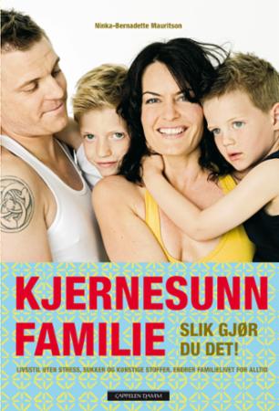 Kjernesunn familie: slik gjør du det!