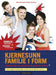 Kjernesunn familie i form : hvordan bli en sprekere og gladere familie : med …