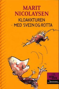 Kloakkturen; med Svein og rotta