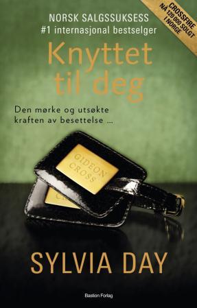 Knyttet til deg: en Crossfire-roman