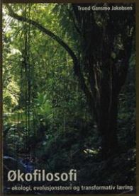 Økofilosofi: økologi, evolusjonsteori og transformativ læring