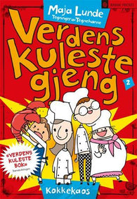 Kokkekaos; Verdens kuleste gjeng (del 2)