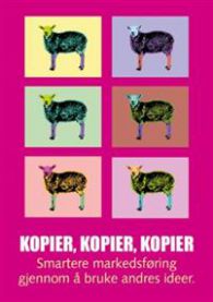 Bokomslag for "Kopier, kopier, kopier" av Adekvat Info, innbundet innen markedsføring, med tittel i fokus.