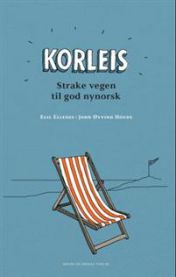 Korleis: strake vegen til god nynorsk