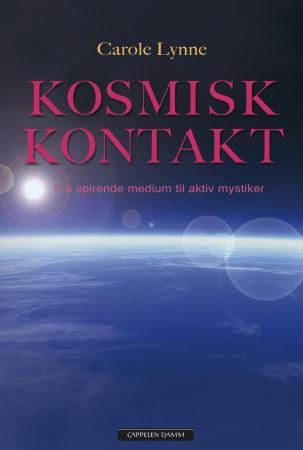 Kosmisk kontakt: fra spirende medium til aktiv mystiker