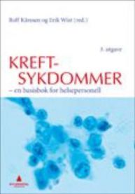 Kreftsykdommer: en basisbok for helsepersonell