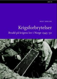 Bokomslag for "Krigsforbrytelser" av Pax, om krigsforbrytelser og lovbrudd under krig i Norge 1940–45, innbundet utgave