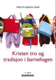 Kristen tro og tradisjon i barnehagen