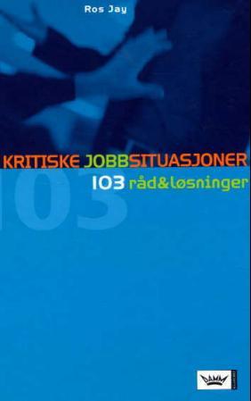 Kritiske jobbsituasjoner
