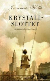 Krystallslottet; en selvbiografisk roman