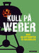 Kull på Weber