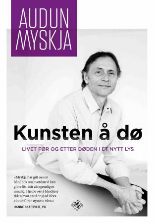 Kunsten å dø: livet før og etter døden i et nytt lys