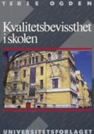 Kvalitetsbevissthet i skolen