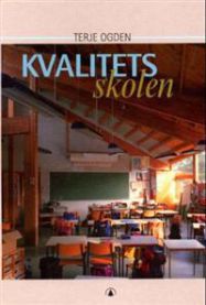 Bilde av Kvalitetsskolen pedagogikkbok fra Gyldendal, med fokus på skoleutvikling og pedagogiske metoder.