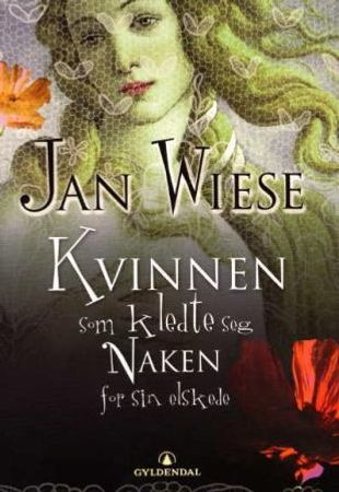 Kvinnen som kledte seg naken for sin elskede