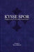 Kysse spor