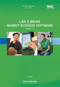 Lær å bruke Mamut Business Software: versjon 11