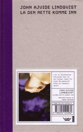 La den rette komme inn