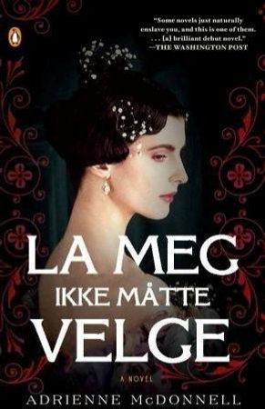 La meg ikke måtte velge