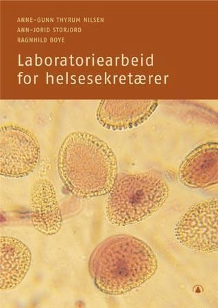 Laboratoriearbeid for helsesekretærer