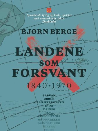 Landene som forsvant: 1840-1970