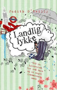 Landlig lykke