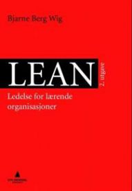 Lean : ledelse for lærende organisasjoner