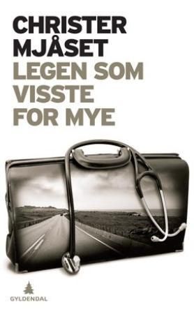 Legen som visste for mye