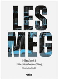 Innbundet litteraturbok "Les Meg" fra Ena forlag med åpen innbinding og illustrasjoner på forsiden.