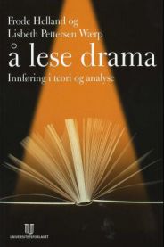 Å lese drama: innføring i teori og analyse