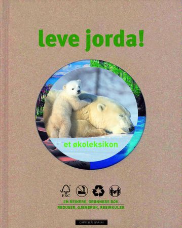 Leve jorda!: et økoleksikon