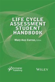 Life Cycle Assessment Student Handbook