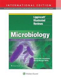 Lippincott (R) Illustrated Reviews: Microbiology